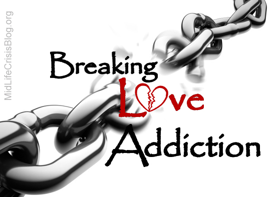 Love and relationship addiction
